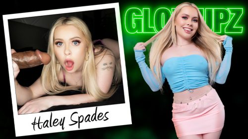 Glowupz – There Is No One Like Haley Spades