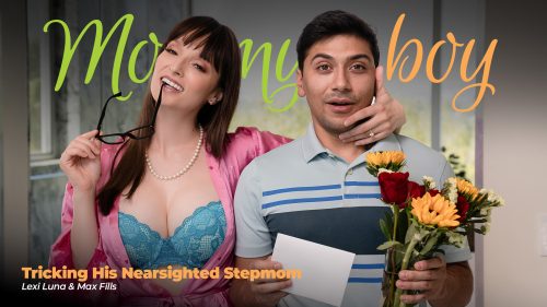 MommysBoy: Tricking His Nearsighted Stepmom – Lexi Luna