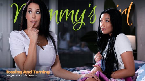 MommysGirl: Tossing And Turning – Reagan Foxx & Gia DiBella